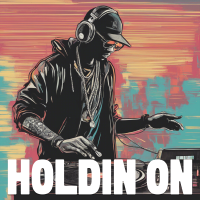 Holdin On - Full Cover cover